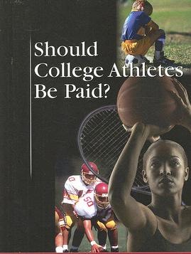 College athletes should get paid argument essay
